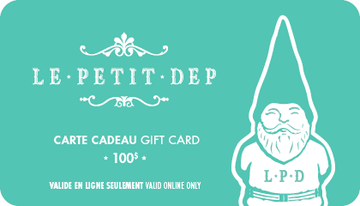 Virtual gift card - Le Petit Dep 100$